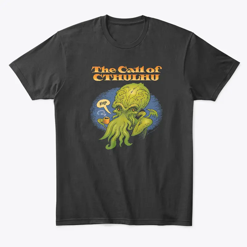 The Call of Cthulhu!